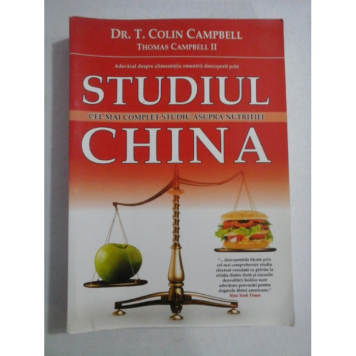  STUDIUL  CHINA  -T. COLIN CAMPBELL,  THOMAS  CAMPBELL II